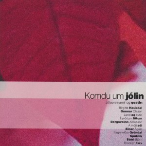 收聽Gunnar Ólason的Komdu um jólin歌詞歌曲