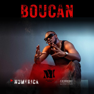 收聽Numerica的Boucan歌詞歌曲