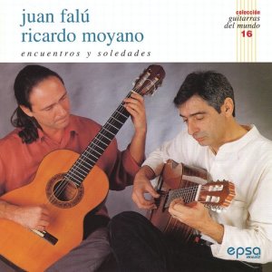 อัลบัม Encuentros y Soledades (Colección Guitarras del Mundo nº16) ศิลปิน Juan Falú
