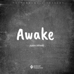 Justin Alfredo的專輯Awake (feat. Mesto & Babe Rainbow) (Explicit)