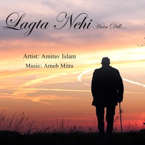 Album Lagta Nehi Hain Dill from Amitav Islam