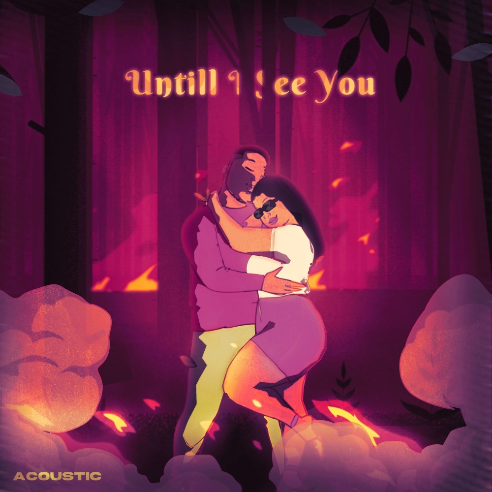 Untill I See You (Anopa Tutuutu) (Acoustic)