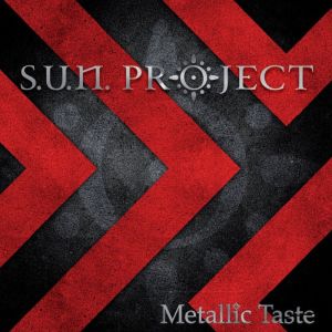 Album Metallic Taste from S.U.N. Project