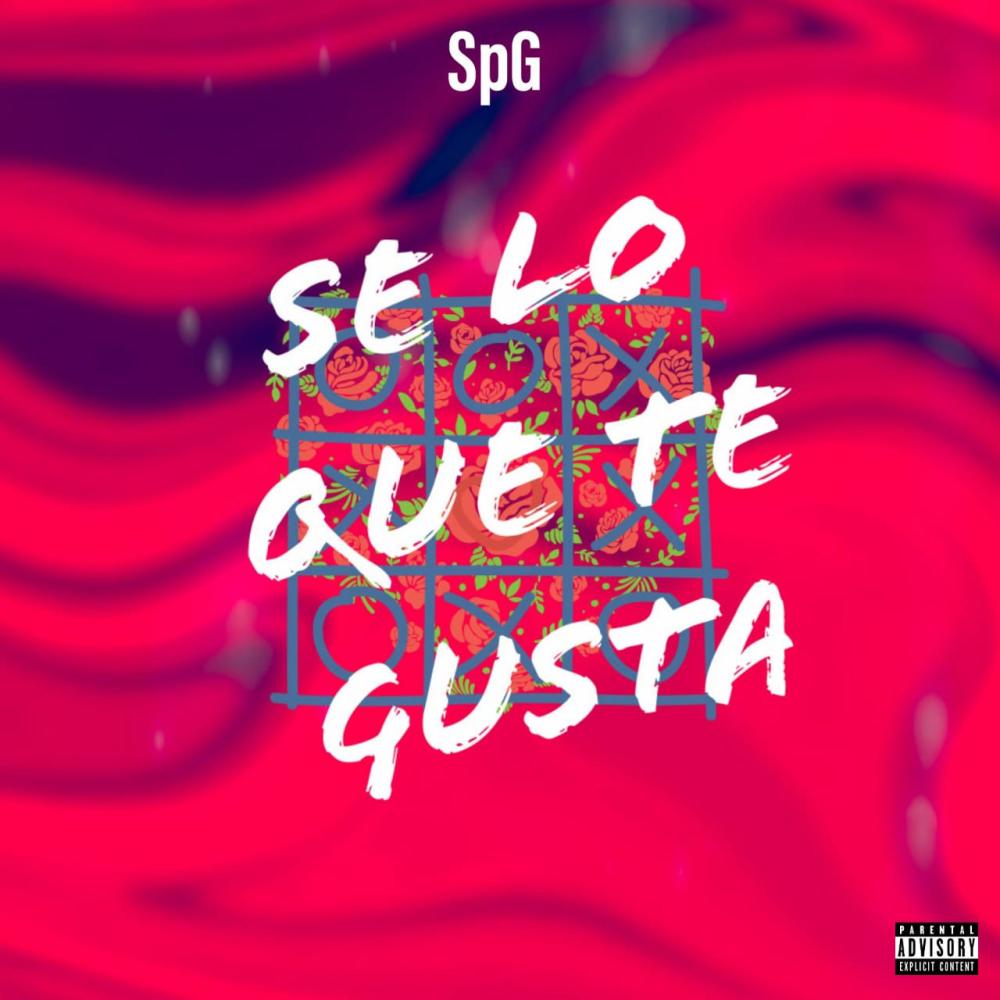 Se lo que te gusta (Explicit)