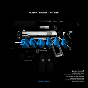 Listen to Static (Explicit) song with lyrics from 1TakeJay