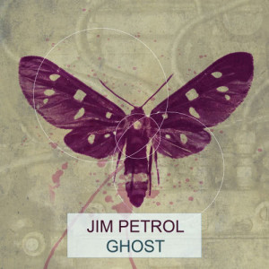 Jim Petrol的專輯Ghost