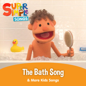 ดาวน์โหลดและฟังเพลง The Bath Song พร้อมเนื้อเพลงจาก Super Simple Songs