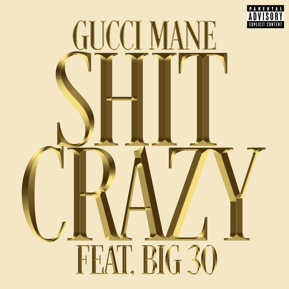 **** Crazy (feat. BIG30) (Explicit)