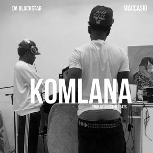 收聽Da Blackstar的Komlana (feat. Maccasio)歌詞歌曲