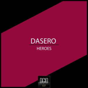 Album Heroes from Dasero