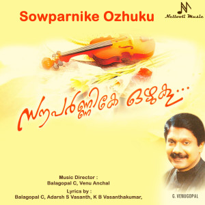 Album Sowparnike Ozhuku from G Venugopal