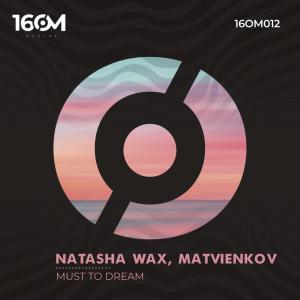 Natasha Wax的專輯Must To Dream