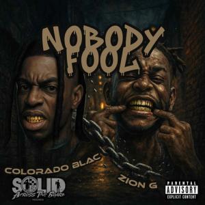 Album Nobody Fool (Explicit) from Zion G