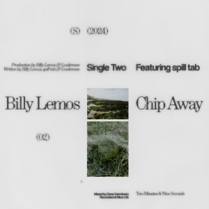 อัลบัม Chip Away ศิลปิน spill tab