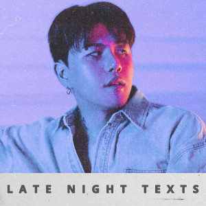 收听UNFAIR的LATE NIGHT TEXTS歌词歌曲