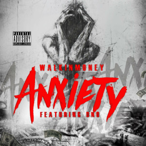Album Anxiety (Explicit) from 