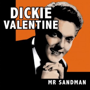 收聽Dickie Valentine的Mr Sandman歌詞歌曲