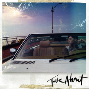 ดาวน์โหลดและฟังเพลง Talk About (Feat. muhpy) พร้อมเนื้อเพลงจาก HotSauce