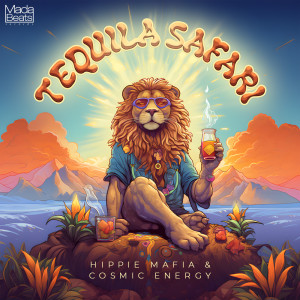 Listen to Tequila Safari song with lyrics from Hippie Mafia