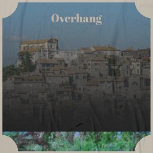 Various的专辑Overhang