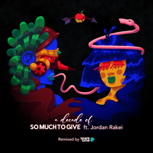 ดาวน์โหลดและฟังเพลง So Much To Give (Remix) พร้อมเนื้อเพลงจาก YesYou
