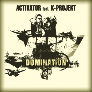 อัลบัม Domination ศิลปิน DJ Activator