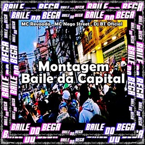 Montagem Baile da Capital (Explicit) dari DJ BT OFICIAL