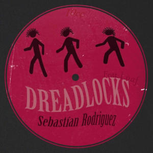 Sebastian Rodriguez的专辑Dreadlocks (feat. Loaf)