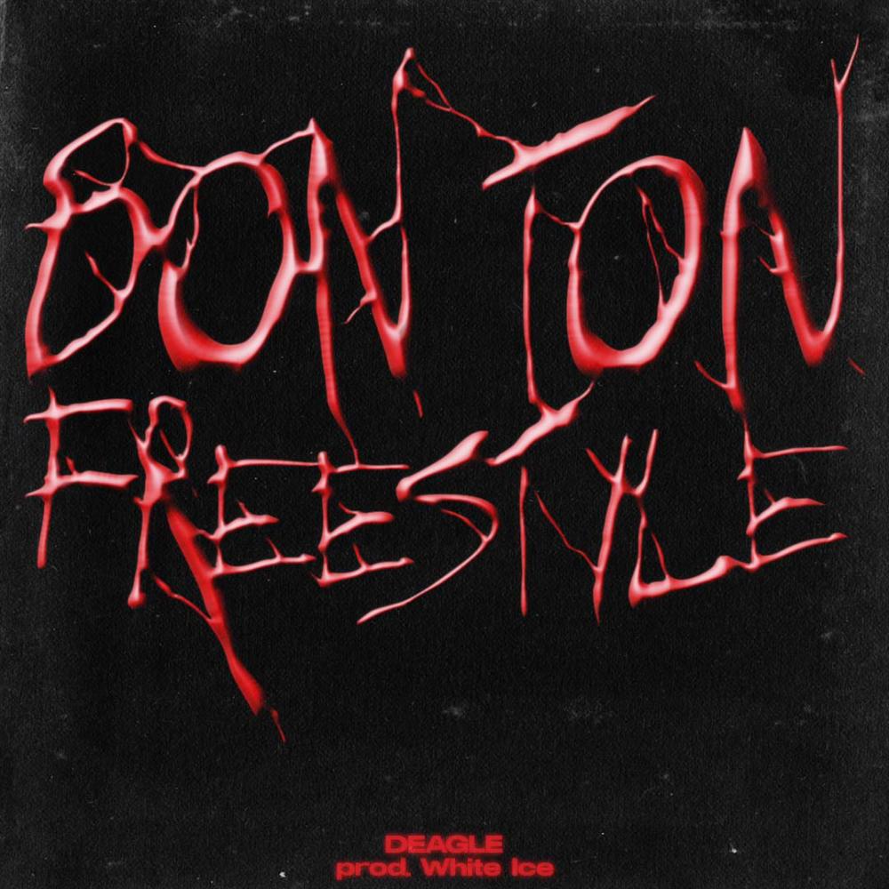 Bon Ton Freestyle (Explicit)