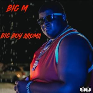 Album Big Boy Aroma (Explicit) from 