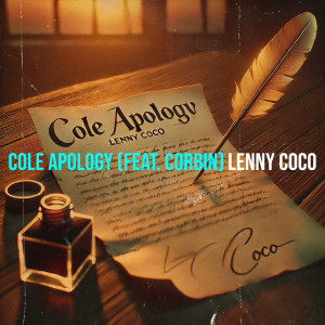 Album Cole Apology (Explicit) from Lenny Coco