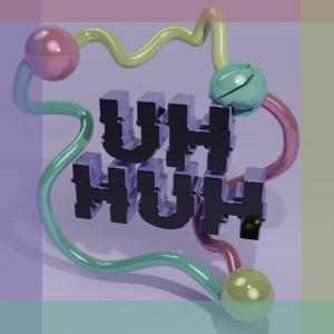 อัลบัม Uh Huh (Explicit) ศิลปิน Yung Slump