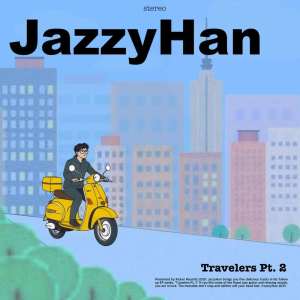 JazzyHan的專輯Travelers Pt.2