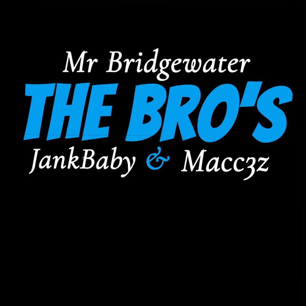 THE BRO'S (feat. JankBaby & Macc3z) (Explicit)