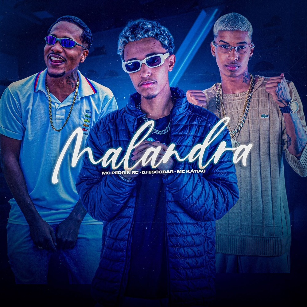 Malandra (Explicit)