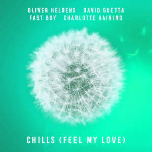 Oliver Heldens的專輯Chills (Feel My Love)