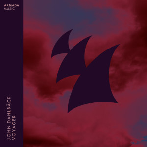 收听John Dahlbäck的Voyager歌词歌曲