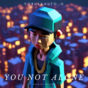 Album You Not Alone from Forus