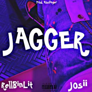 ดาวน์โหลดและฟังเพลง Jagger (feat. Rellbinlit) (Explicit) พร้อมเนื้อเพลงจาก Josii