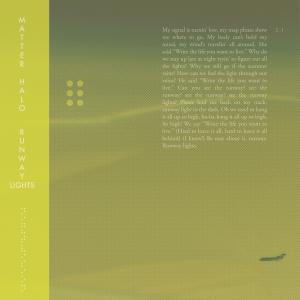 ดาวน์โหลดและฟังเพลง Runway Lights พร้อมเนื้อเพลงจาก Matter Halo