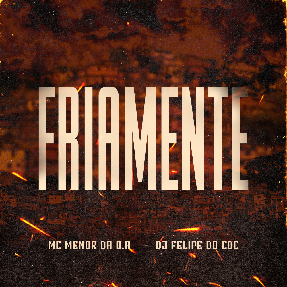 Friamente (Explicit)
