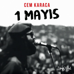 Cem Karaca的专辑1 Mayıs Cem Karaca