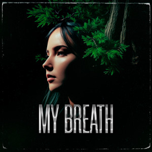 Album My Breath oleh GRUVI