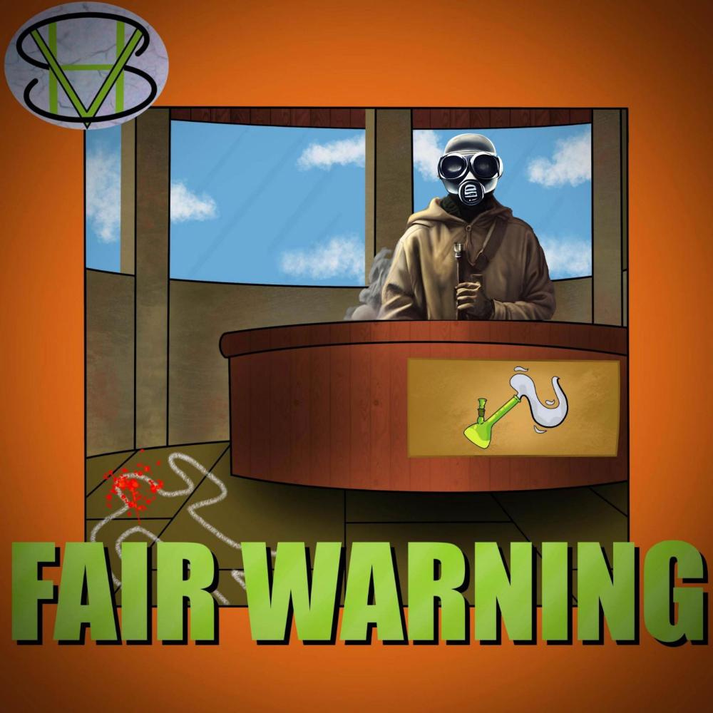 FAIR WARNING (Explicit)