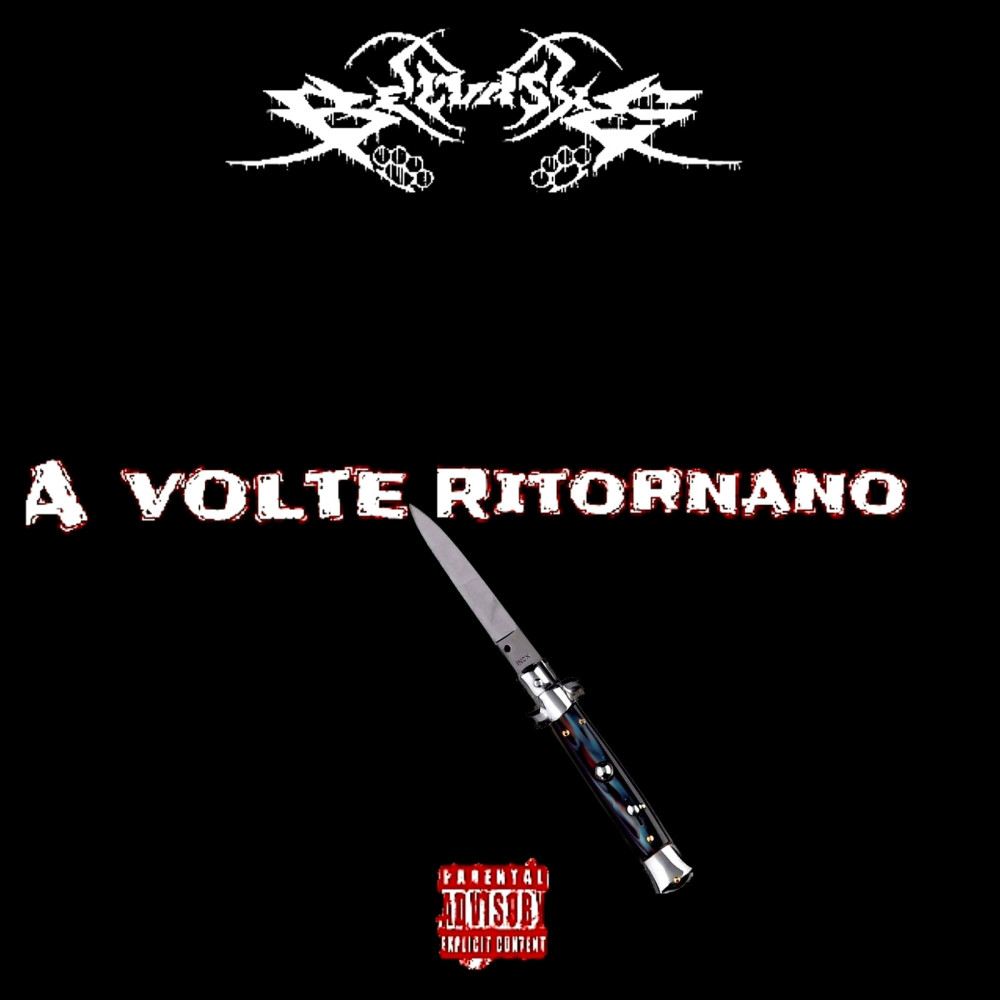 A Volte Ritornano (Explicit)