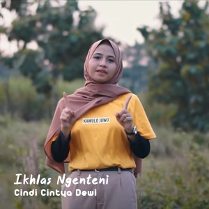 Dengarkan Ikhlas Ngenteni lagu dari Cindi Cintya Dewi dengan lirik