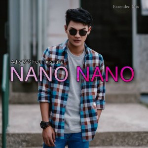 Album CINTA NANO NANO (Remix) oleh Tri Suaka
