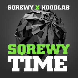Dengarkan lagu Sqrewy Time nyanyian Sqrewy dengan lirik