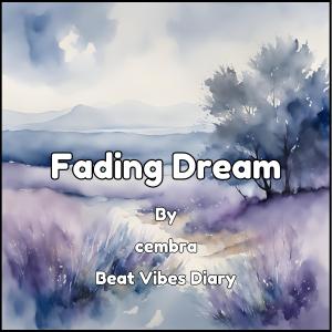 cembra的專輯Fading Dream