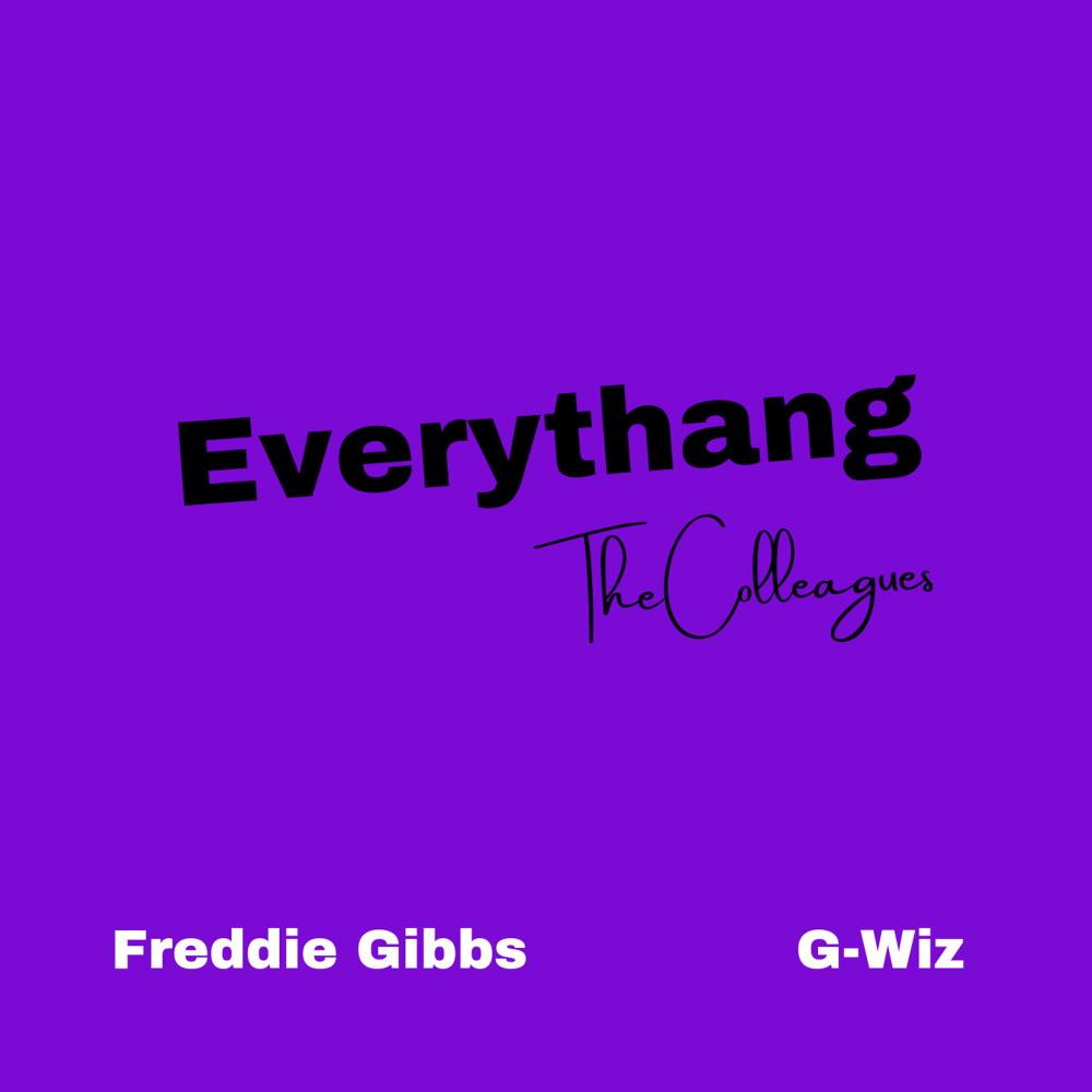 Everythang (Circa 14')